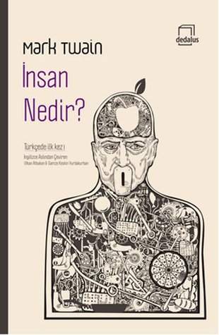 İnsan Nedir? - Mark Twain (Kitap İncelemesi)