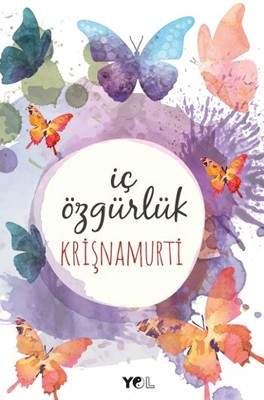 İç Özgürlük (Kitap İncelemesi)