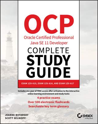 Ocp Oracle Certified Professional Java Se 11 Developer Complete Study Guide: Exam 1z0-815 and Exam 1z0-816 (Kitap İncelemesi)