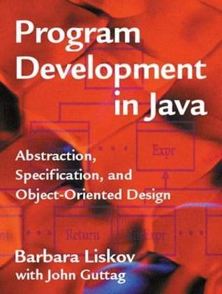 Program Development in Java by Barbara Liskov ve John V. Guttag (Kitap İncelemesi)
